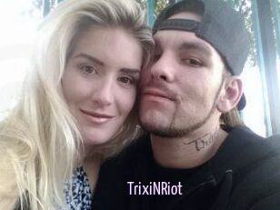 TrixiNRiot