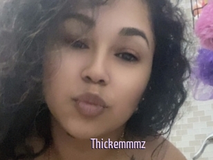 Thickemmmz