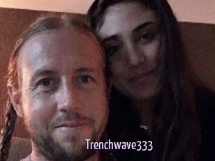 Trenchwave333