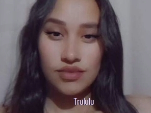 Trululu