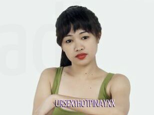 URSEXYHOTPINAYXX