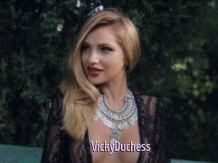 VickyDuchess