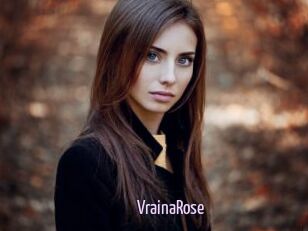 VrainaRose