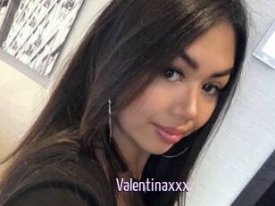 Valentinaxxx