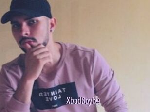 XbadBoy69