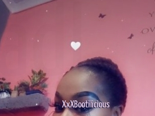 XxXBootilicious