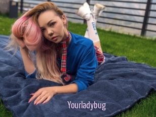 Yourladybug