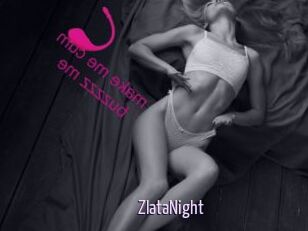 ZlataNight